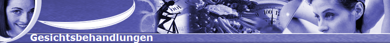 Gesichtsbehandlungen